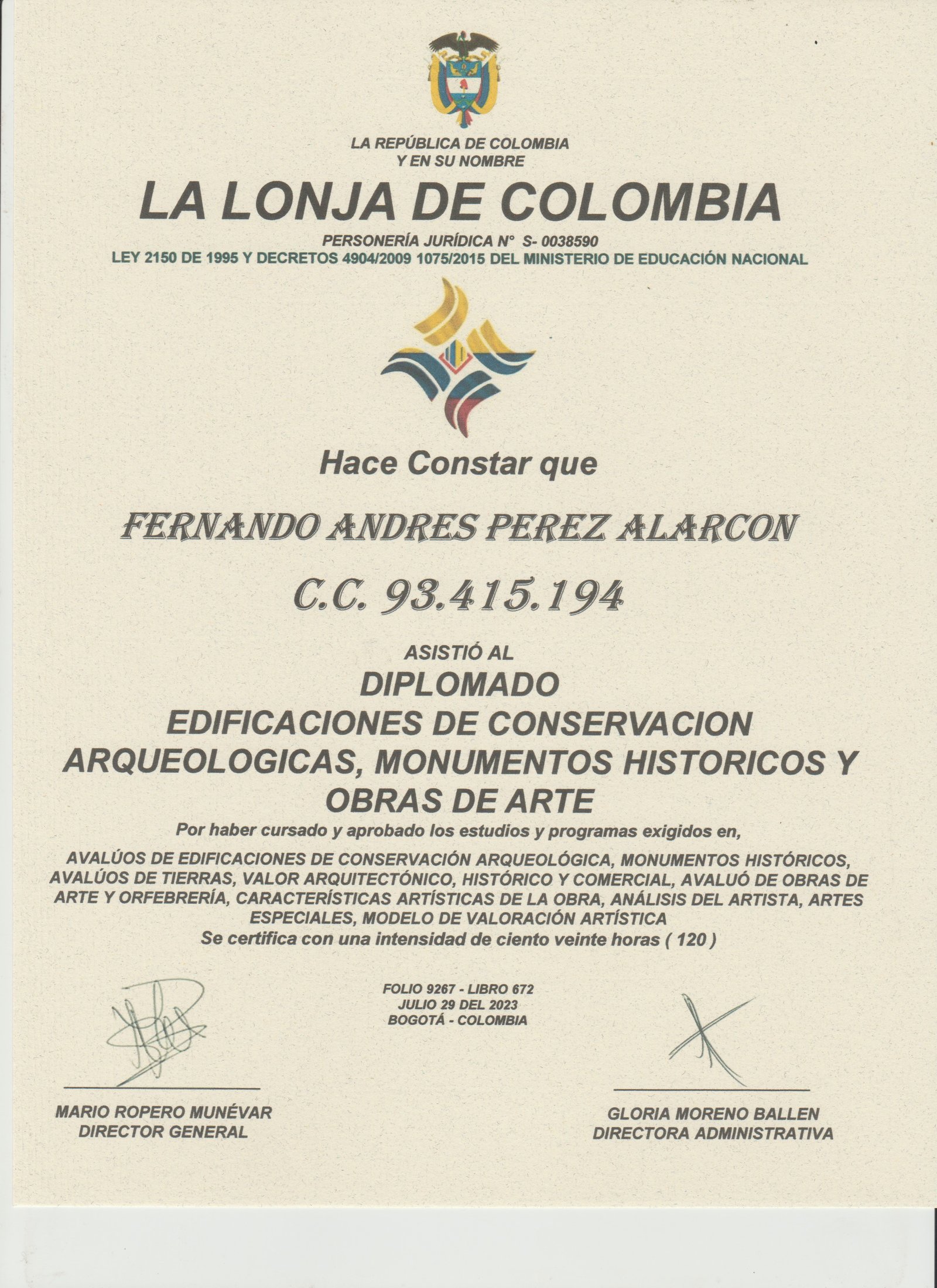 Diplomado en Avalúos de Edificaciones de Conservación Arqueológicas, Monumentos Históricos y Obras de Arte - Fernando Andrés Pérez Alarcón - Consulta Mis Inmuebles S.A.S. | Tu nuevo comienzo empieza hoy! Diplomado en Avalúos de Edificaciones de Conservación Arqueológicas, Monumentos Históricos y Obras de Arte - Fernando Andrés Pérez Alarcón - Consulta Mis Inmuebles S.A.S. | Tu nuevo comienzo empieza hoy!